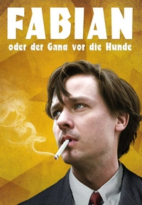 Fabian oder der Gang vor die Hunde (DVD)