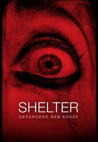 Shelter - Gefangene der Angst (DVD)