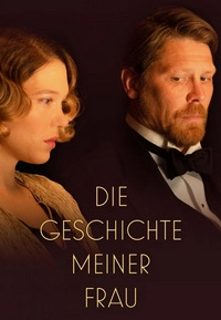 Die Geschichte meiner Frau (Blu-ray)