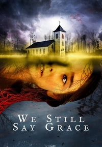 We Still Say Grace (Blu-ray)