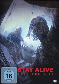 Stay Alive - Tödliche Gier (DVD)