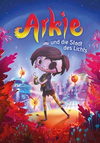 Arkie und die Stadt des Lichts (DVD)