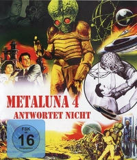 Metaluna 4 antwortet nicht (Blu-ray)