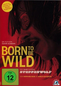 Born to Be Wild - Eine Band namens Steppenwolf (DVD)
