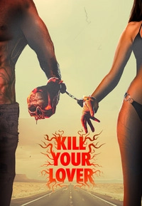Kill Your Lover (Blu-ray)