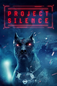 Project Silence (4K UHD)