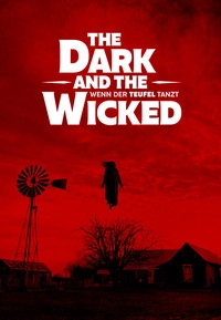The Dark and the Wicked (4K UHD)