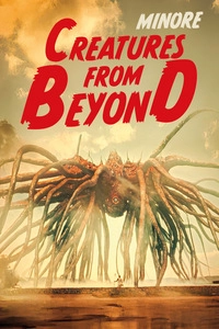 Minore - Creatures from Beyond (DVD)
