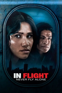 In Flight - Never Fly Alone (Blu-ray)