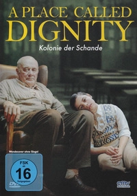 A Place Called Dignity - Kolonie der Schande (DVD)
