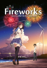 Fireworks - Alles eine Frage der Zeit (Blu-ray)