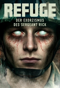 Refuge - Der Exorzismus des Sergeant Rick (Blu-ray)