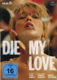 Die My Love (4K UHD)