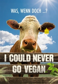 I Could Never Go Vegan (DVD)
