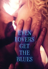 Even Lovers Get the Blues (DVD)