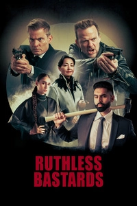 Ruthless Bastards (Blu-ray)