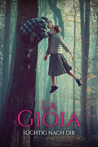 La Gioia - Süchtig nach dir (Blu-ray)