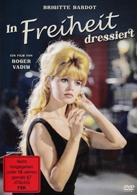 In Freiheit dressiert (Blu-ray)