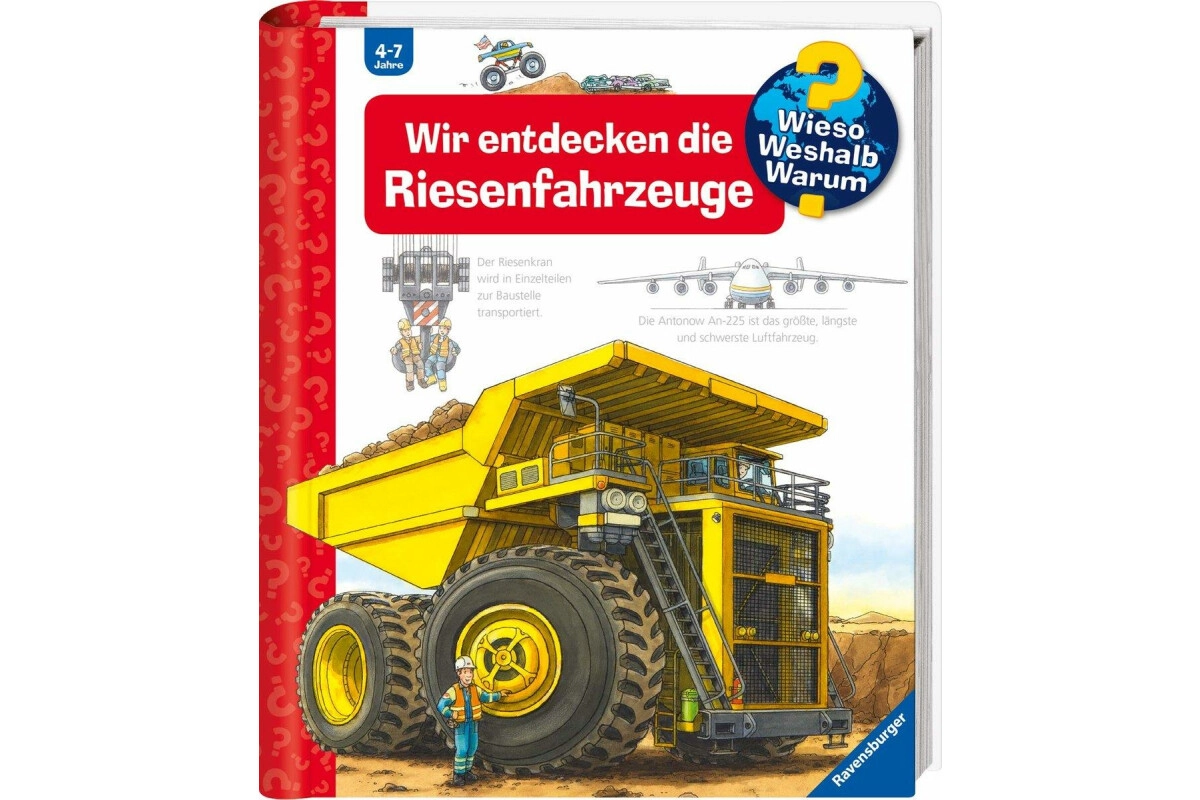 Ravensburger Wieso? Weshalb? Warum? - Band. 6: Wir entdecken die Riesenfahrzeuge