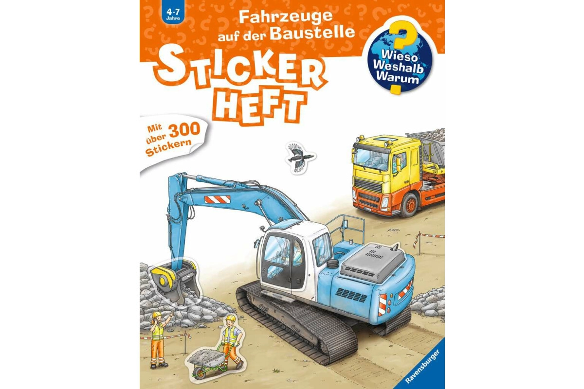 Wieso? Weshalb? Warum? Stickerheft: Fahrzeuge auf der Baustelle